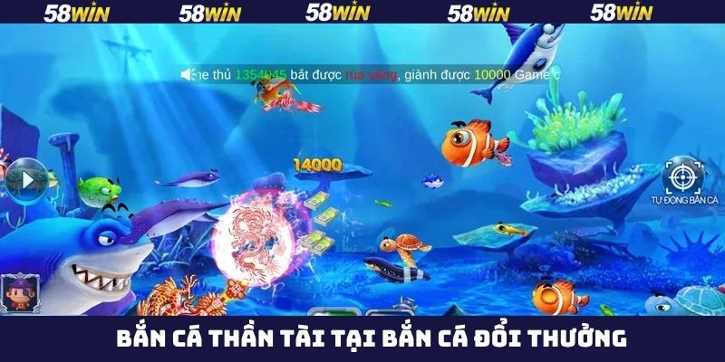 Bắn cá Thần Tài – Giao diện đẹp, thưởng cực đã