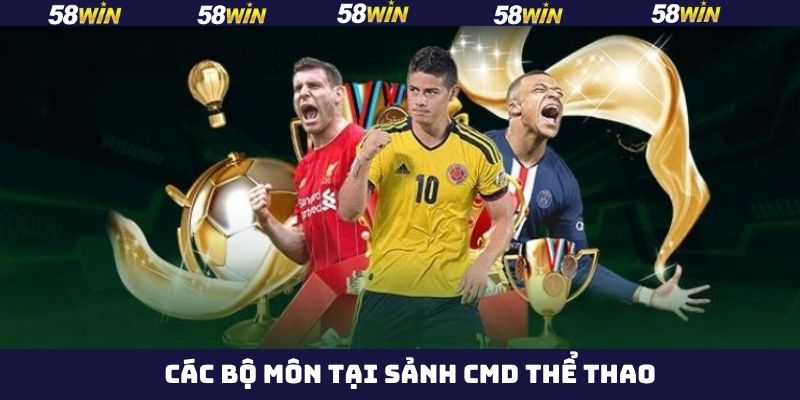 Các môn thể thao hàng đầu tại sảnh CMD sport