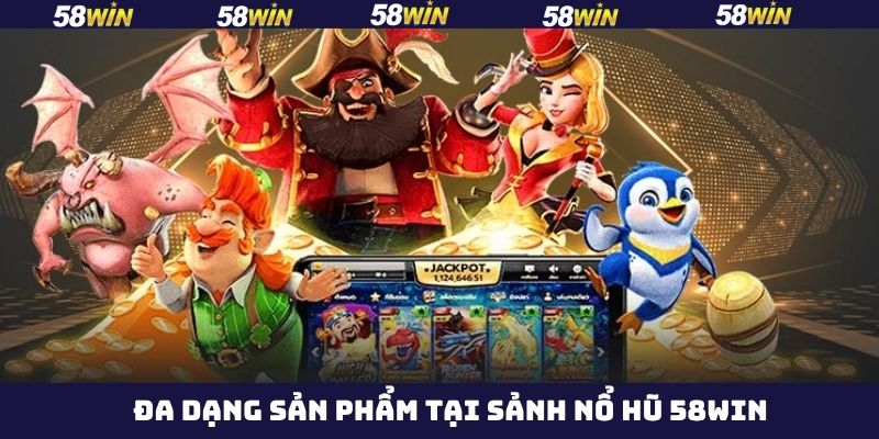 Một số thể loại nổ hũ siêu đặc biệt chỉ có tại sảnh cược