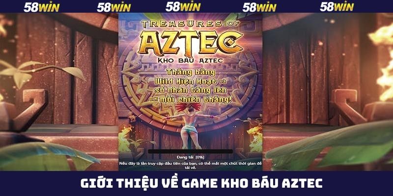  Nhận xét tổng quan về game slot Treasures of Aztec