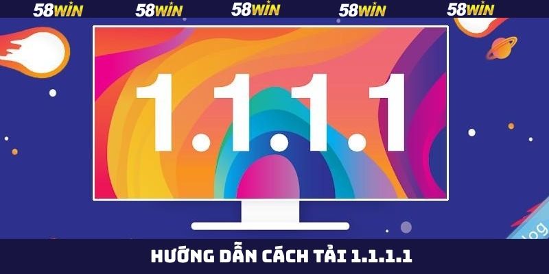 Các bước cài công cụ 1.1.1.1 về máy nên nắm rõ 