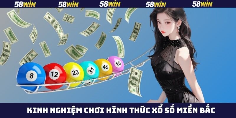 Tổng hợp kinh nghiệm chinh phục xổ số hiệu quả