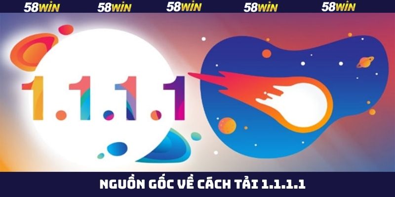 Tìm hiểu nguồn gốc và mục tiêu của công cụ 1.1.1.1 